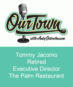 Tommy Jacomo, Retired Executive Director The Palm Restaurant