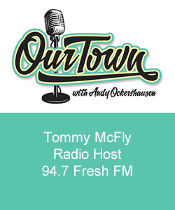 Tommy McFly, Radio Host 94.7 Fresh FM Washington DC Our Town Podcast