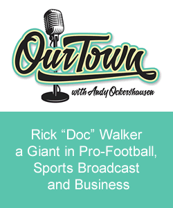 Rick Doc Walker Our Town podcast cover