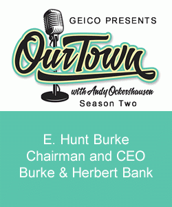 E. Hunt Burke, Chairman and CEO, Burke & Herbert Bank