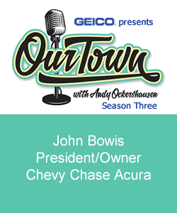 John Bowis, President/Owner Chevy Chase Acura