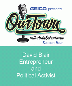 David Blair, Entrepreneur and Political Activist