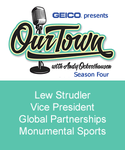 Lew Strudler, Vice President Global Partnerships, Monumental Sports